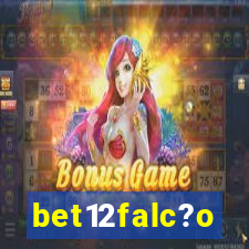 bet12falc?o