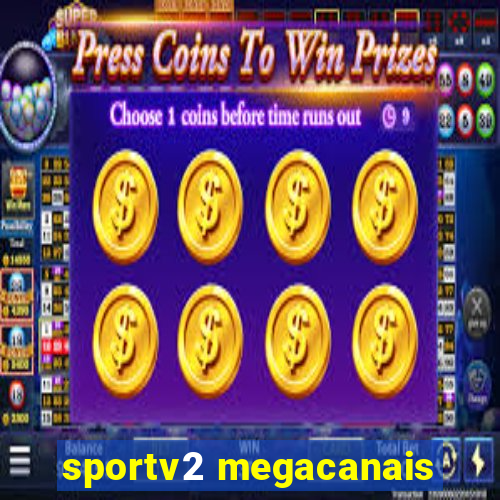 sportv2 megacanais