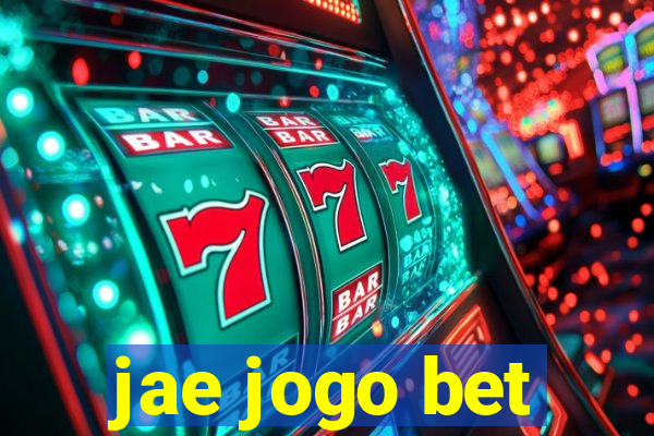 jae jogo bet