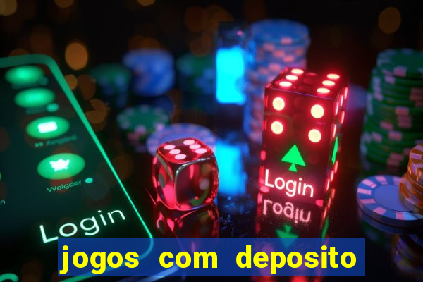 jogos com deposito minimo 1 real