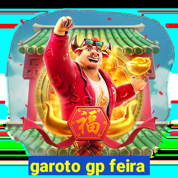 garoto gp feira