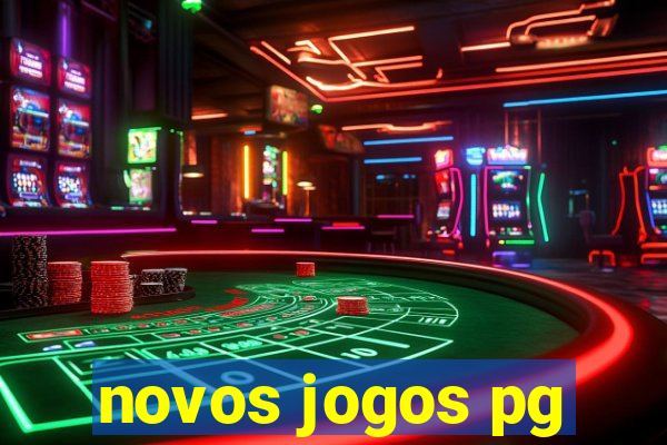 novos jogos pg