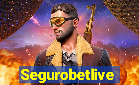 Segurobetlive