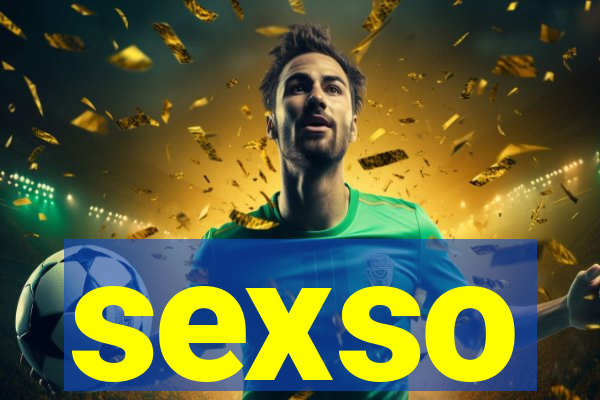 sexso