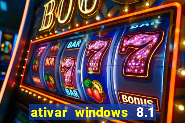 ativar windows 8.1 pro build 9600