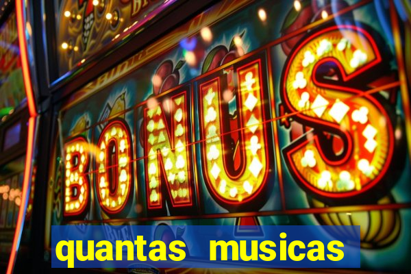 quantas musicas existem no mundo