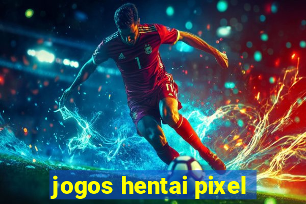 jogos hentai pixel