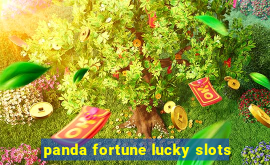 panda fortune lucky slots