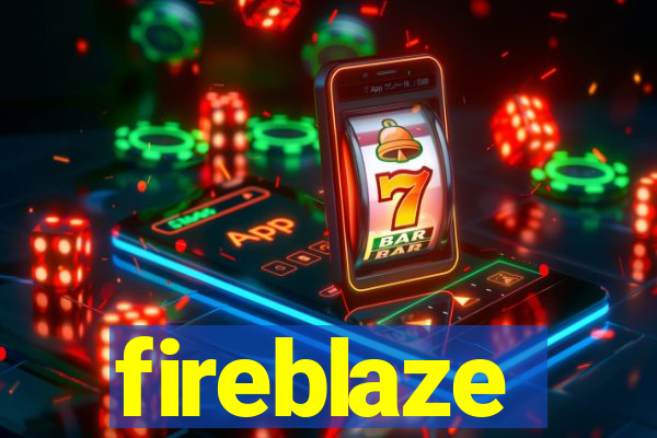 fireblaze