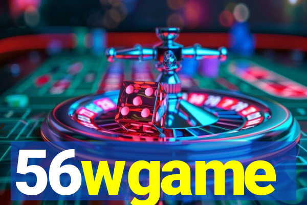 56wgame