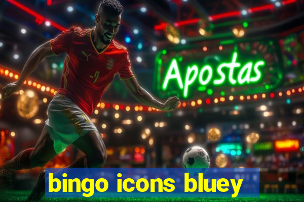 bingo icons bluey