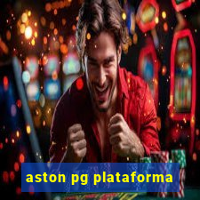 aston pg plataforma