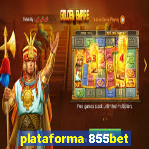 plataforma 855bet