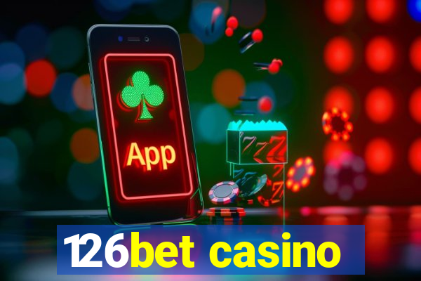 126bet casino