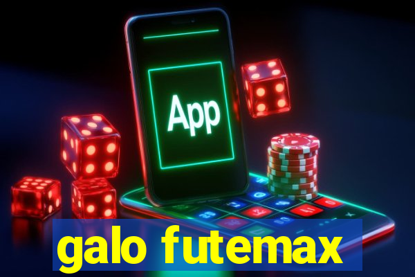 galo futemax