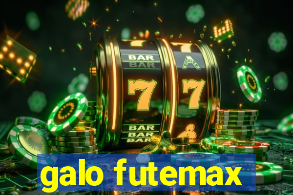 galo futemax