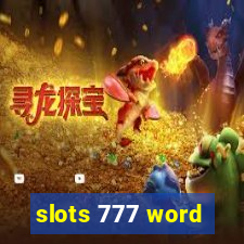 slots 777 word