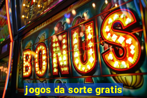 jogos da sorte gratis