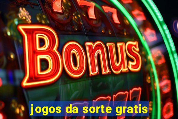 jogos da sorte gratis