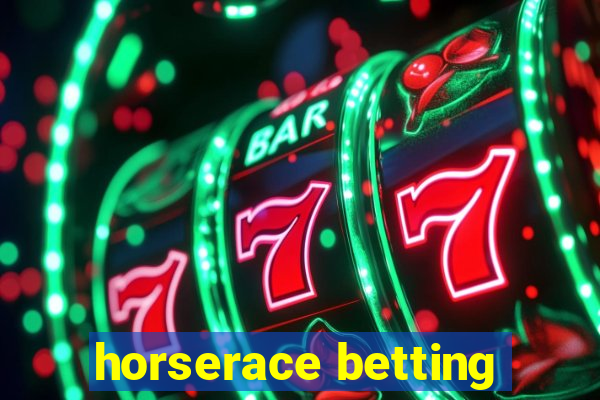 horserace betting