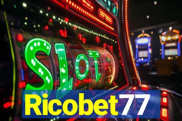 Ricobet77