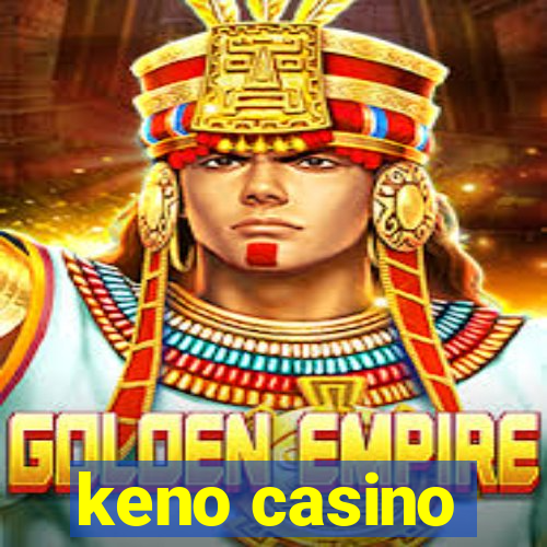 keno casino