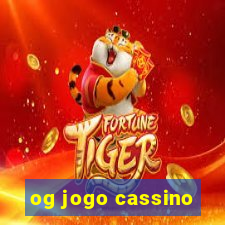 og jogo cassino