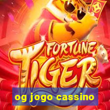 og jogo cassino