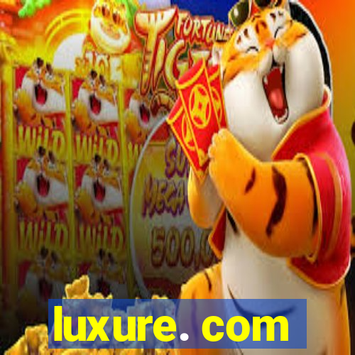 luxure. com