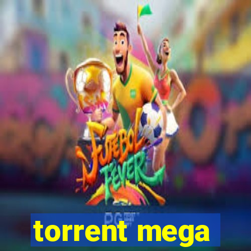 torrent mega