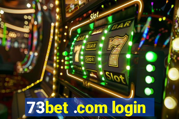 73bet .com login