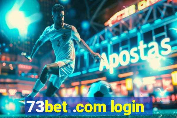 73bet .com login