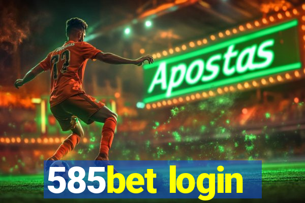 585bet login