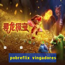 pobreflix vingadores guerra infinita