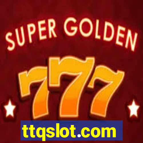 ttqslot.com