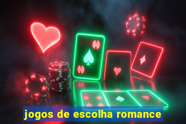 jogos de escolha romance