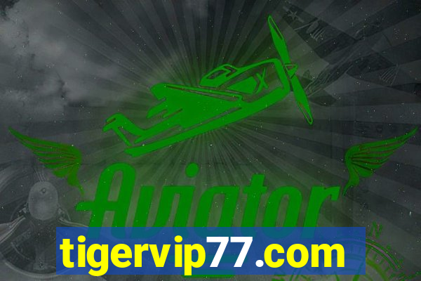 tigervip77.com