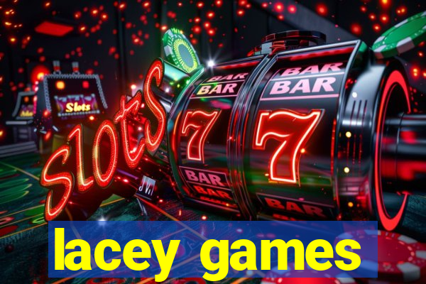 lacey games