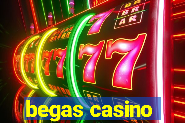 begas casino