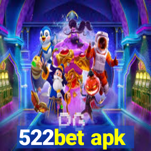 522bet apk