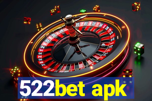 522bet apk