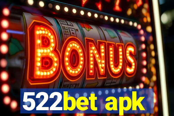 522bet apk