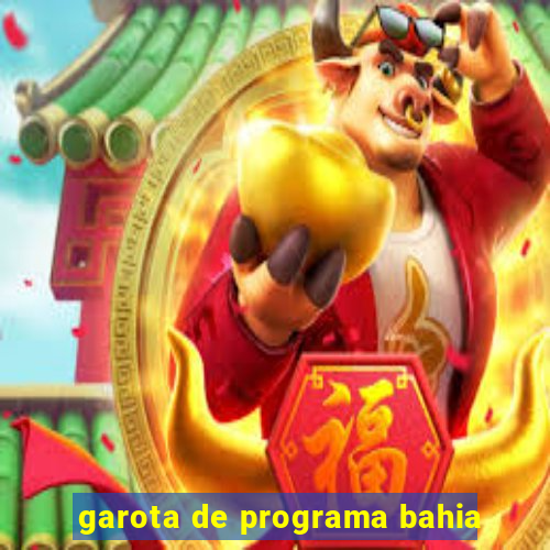 garota de programa bahia