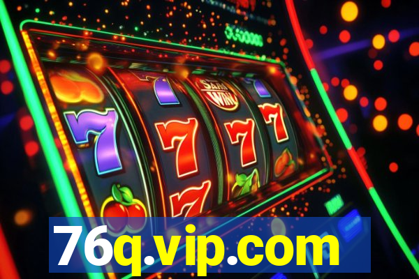 76q.vip.com