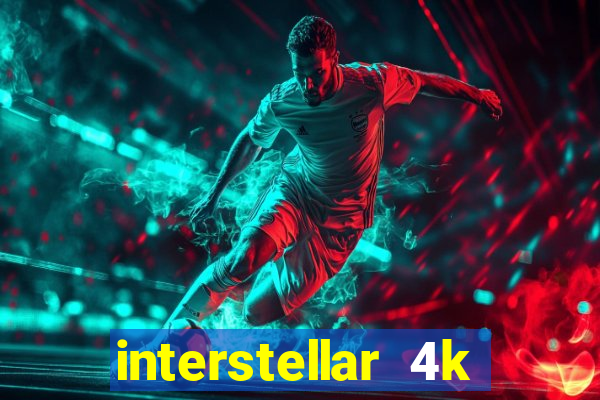 interstellar 4k 60fps download