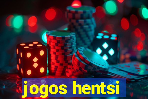 jogos hentsi