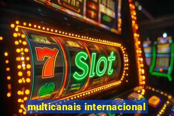 multicanais internacional