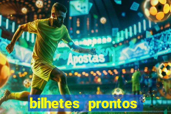 bilhetes prontos apostas esportivas