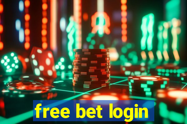 free bet login