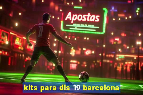 kits para dls 19 barcelona